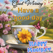 Happy Monday Good Monday Morning