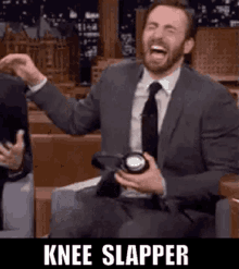 Knee Slapper Hilarious