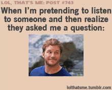 Pretending To Listen What